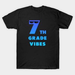 Seventh grade vibes blue T-Shirt